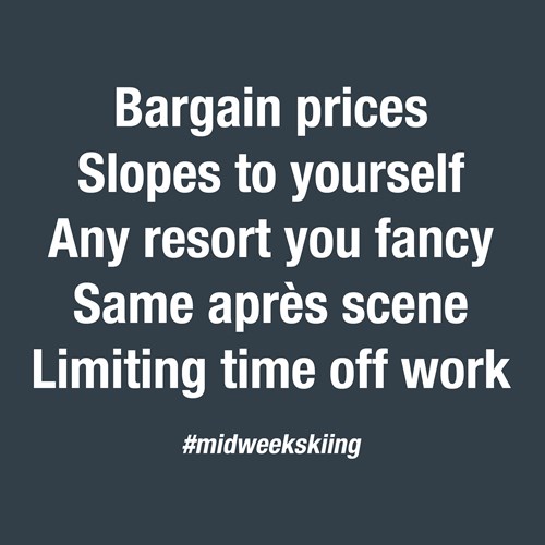 midweek skiing perks